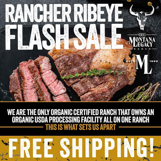 RANCHER RIBEYE FLASH SALE! $169 + FREE SHIPPING