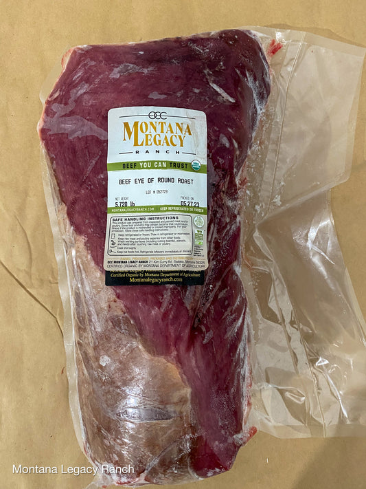EYE OF ROUND ROAST | 4-6 lb | ORGANIC