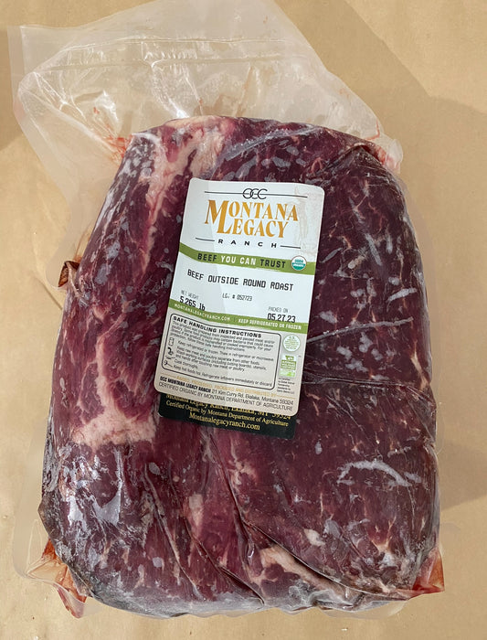 OUTSIDE ROUND ROAST | 4-6 lb | ORGANIC